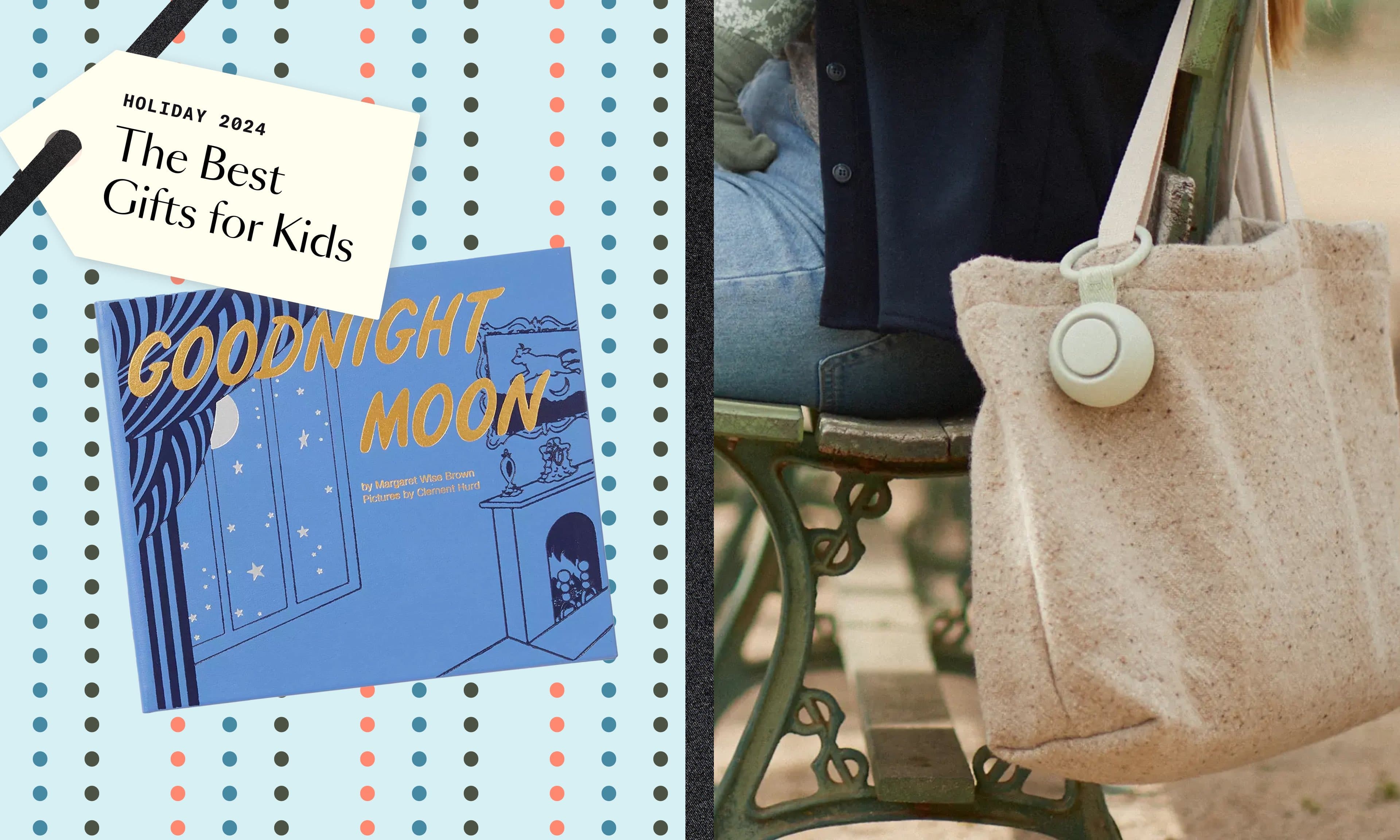 The best gifts for kids